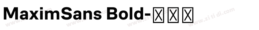 MaximSans Bold字体转换